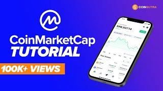 CoinMarketCap Tutorial - How To Use CoinMarketCap Like A Pro
