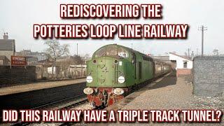 The Potteries Loop Line Rediscovered - A Disused Railway Walk