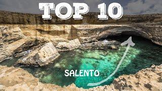 Top 10 things to see in Salento Italy