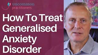 6 Tips To Treat Generalized Anxiety Disorder GAD