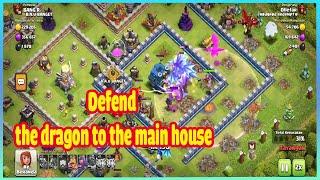 Clash of clans Game play Defend the dragon and attack the main house