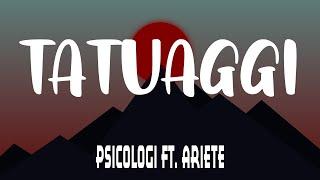 Psicologi - Tatuaggi Testo  Lyrics ft. Ariete