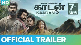 Kaadan - Official Trailer - Rana Daggubati Vishnu Vishal Prabu Solomon Zoya & Shriya