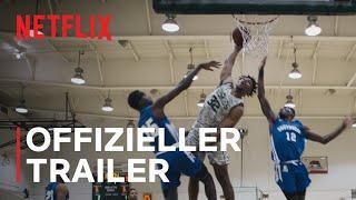 Last Chance U Basketball  Offizieller Trailer  Netflix