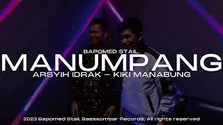 arsyih Idrak & Kiki Manabung - MANUMPANG. Official Music Video DISKO TANAH