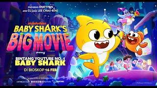 Baby Sharks Big Movie Official Indonesia Trailer  Di bioskop 16 Februari