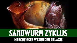 Sandwurm Zyklus - Geheimnisse der mächtigsten Wesen aus Dune erklärt