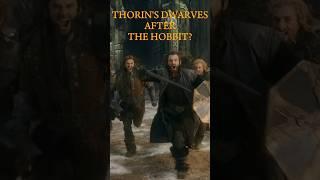 THORIN’S COMPANY AFTER THE HOBBIT? #lotr #tolkien #lordoftherings