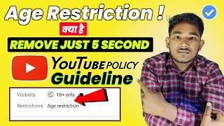 Age Restriction Kya Hai  Age Restriction Settings YouTube  Age Restricted Kaise Hataye