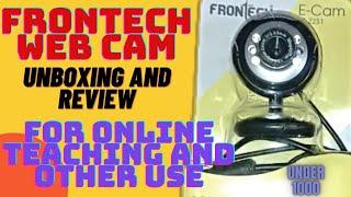 Webcam Unboxing review installation  frontech webcam  for online teaching  honest review  TCC