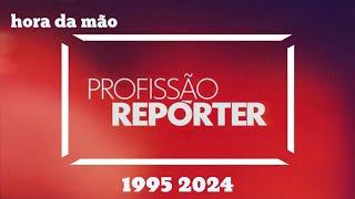 Cronologia Vinhetas do Profissão Repórter de 1995 2024