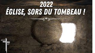 Église Sors Du Tombeau   2022