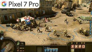 Company of Heroes  Android Gameplay  Google Pixel 7 Pro 12128 Tensor G2  Max Settings