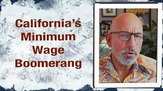 California’s Minimum Wage Boomerang