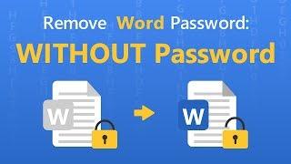 Word Password Remover How to Remove Password from Word Document