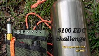 The $100 EDC challenge a month of different gear.