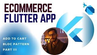 Ecommerce Flutter App  Add To Cart  Bloc Pattern  Part 3