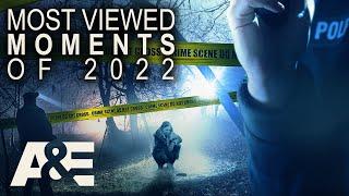 Most Viewed Moments of 2022  Cold Case Files  A&E