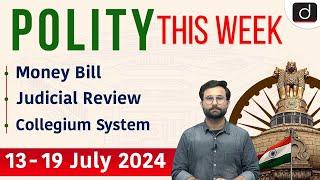 Money Bill  Judicial Review  Gram Nyayalaya  Polity This Week  UPSC  Drishti IAS English