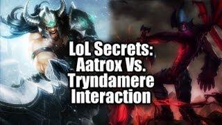 LoL Secrets Aatrox Meets Tryndamere Hidden Taunt