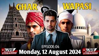 Ghar Wapsi An Analytical Study  Part 4  Islamic Awakening