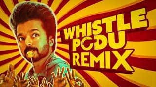 Whistle Podu X What A Karvaad   Remix  Anirudh  U1 GOAT  VIP