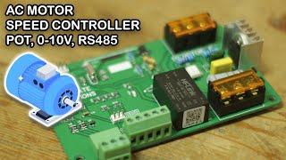 Single phase motor speed controller using potentiometer 0-10V or RS485 modbus RTU.