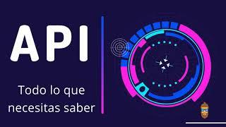 ¿Qué es una API?