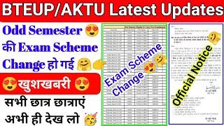 BTEUPAKTU Latest Updates Today Odd Semester की Exam Scheme Change हो गई Official Notice today️