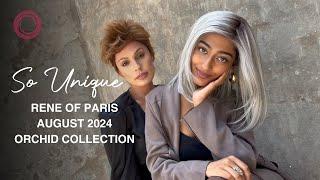 4 New Wigs & 5 New Colors from Rene of Paris Orchid Collection Clara Star Aubrey & Davina