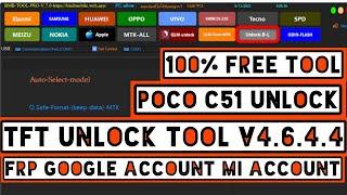 Poco C51 FRP Bypass Poco C51 Hard Reset Flash Poco C51 Google Account tft unlock tool no internet