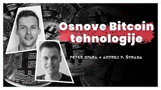 Osnove Bitcoin tehnologije & filozofije Peter Opara & Andrej P. Škraba — AIDEA Podkast #43