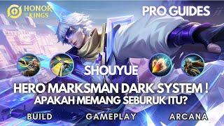 SHOUYUE HERO YANG DILABELI DARK SYSTEM APAKAH MEMANG BENAR SEJELEK ITU?  Honor of Kings Indonesia