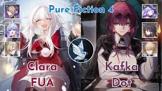 NEW Pure Fiction 4 - E0S1 Clara FUA Team & E0 Kafka Dot Team - Honkai Star Rail 2.2