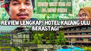 REVIEW LENGKAP HOTEL KALANG ULU BERASTAGI & NAMASTE ROOFTOP CAFE  MURAH dan MEWAH