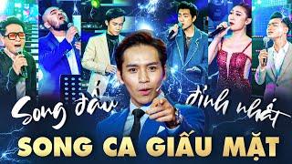 TOP 10 những màn SONG ĐẤU ĐỈNH CAO của các thí sinh KHỦNG NHẤT SONG CA GIẤU MẶT  SONG CA GIẤU MẶT