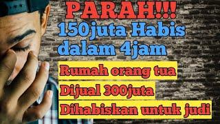 Rela menipumenjual rumah orang tua hanya untuk KALAH bermain judi online