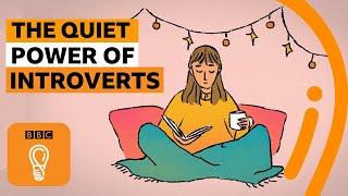The quiet power of introverts  BBC Ideas