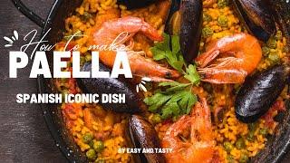 Exquisite SPANISH MIXED PAELLA Recipe Unleash the Flavors of the Mediterranean in Every Bite