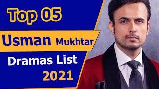 Top 5 Best Usman Mukhtar Dramas List  Osman Mukhtar  Movies List  hum kahan kay sachay thay #bts