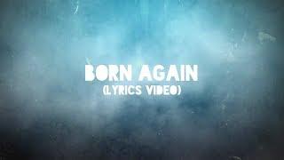 Austin French - Born Again Lyric Video