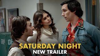 SATURDAY NIGHT - New Trailer HD