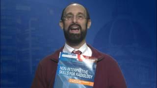 Non-Interpretive Skills for Radiology David Yousem