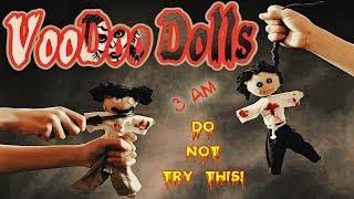 DO NOT USE A REAL LIFE VOODOO DOLL AT 3 AM *THIS VIDEO IS WHY* 3AM VOODOO DOLL