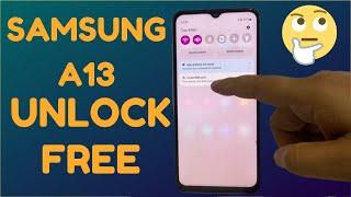 How to Network Unlock Samsung Galaxy A13 invalid Sim Card  2024 FREE Method