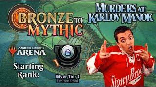  Bronze To Mythic Episode 3 - Starting Rank Silver 4 - MTG Arena Karlov Manor Draft MKM