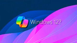 How Windows 12 Will Change Everything