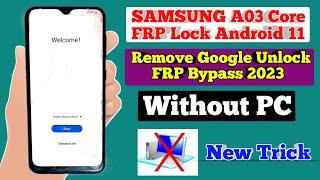 Samsung A03 Core A032F Android 11 Frp Bypass  New Trick 2023  No PcReset Frp Lock 100% Working