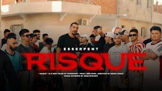 Esserpent - Risque Officiel Video Clip  prod by -Dannilo.mp3