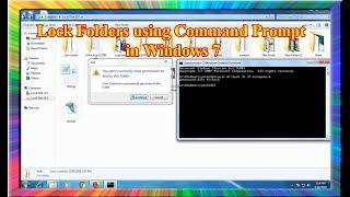 How to lock folders and files using command prompt in windows 7